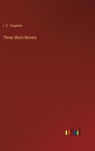 Cover image for Three Short Novels