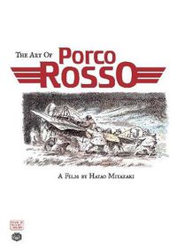 Cover image for The Art of Porco Rosso