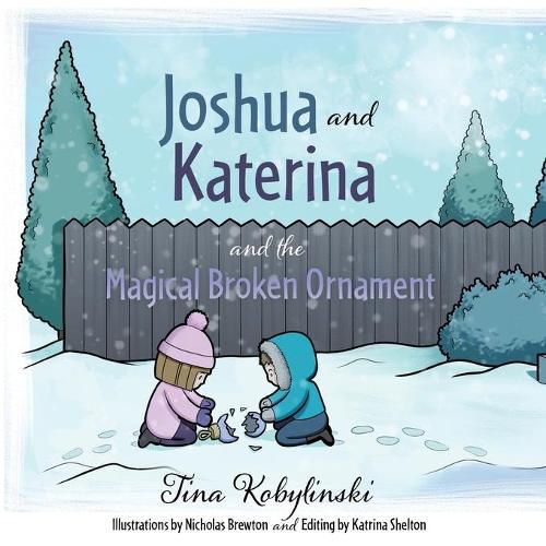 Cover image for Joshua and Katerina and the Magical Broken Ornament