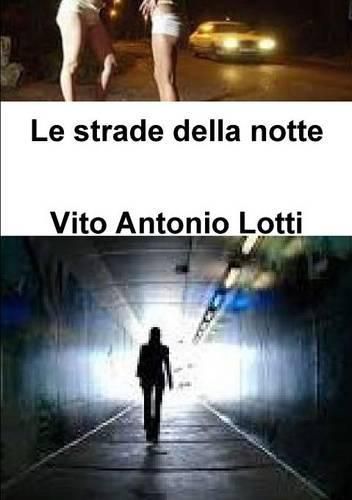 Cover image for Le Strade Della Notte