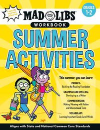 Cover image for Mad Libs Workbook: Summer Activities: World's Greatest Word Game