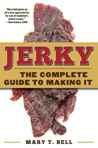 Cover image for Jerky: The Complete Guide to Making It