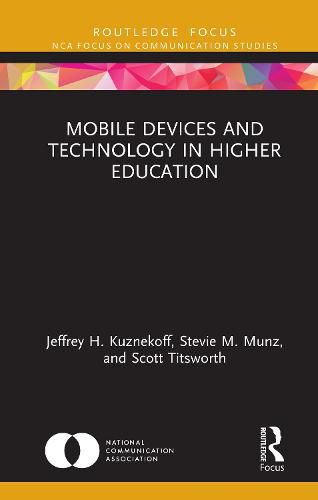 Cover image for Mobile Devices and Technology in Higher Education