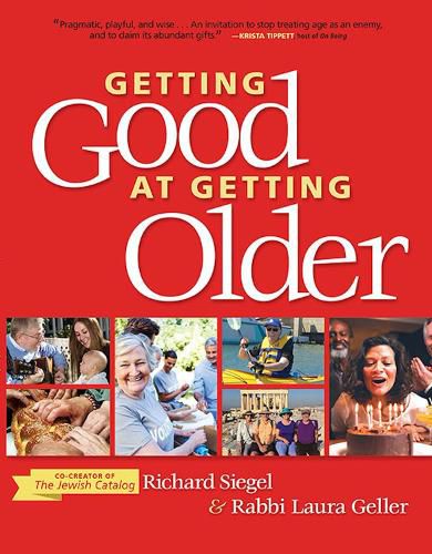 Cover image for Getting Good at Getting Older