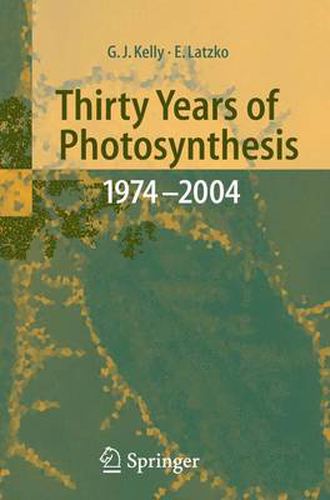 Thirty Years of Photosynthesis: 1974 - 2004