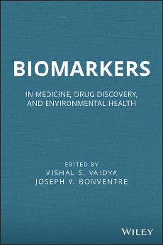 Cover image for Biomarkers: In Medicine, Drug Discovery, and Environmental Health