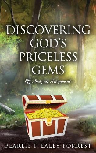 Cover image for Discovering God's Priceless Gems: My Amazing Assignment