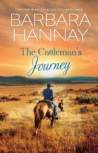 Cover image for The Cattleman's Journey/Reece/Jack/Jonno