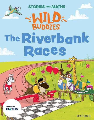 Cover image for Stories for Maths: The Riverbank Races