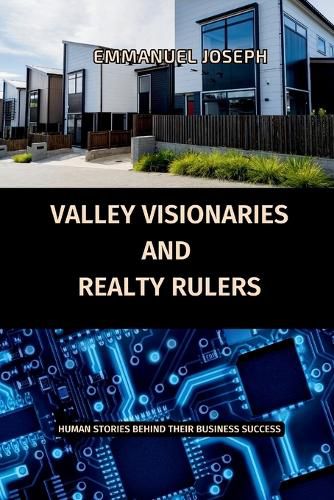 Cover image for Valley Visionaries and Realty Rulers