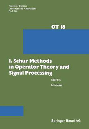 Cover image for I. Schur Methods in Operator Theory and Signal Processing