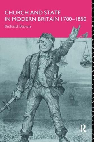Cover image for Church and State in Modern Britain 1700-1850