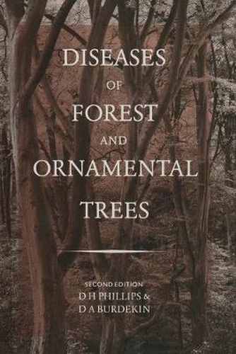 Cover image for Diseases of Forest and Ornamental Trees