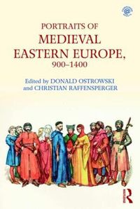 Cover image for Portraits of Medieval Eastern Europe, 900-1400