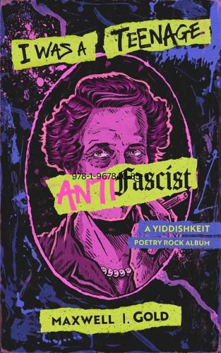 Cover image for I Was a Teenage Antifascist