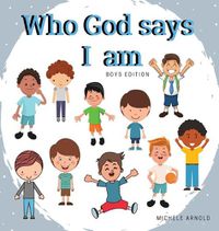 Cover image for Who God says I am - Boys Edition