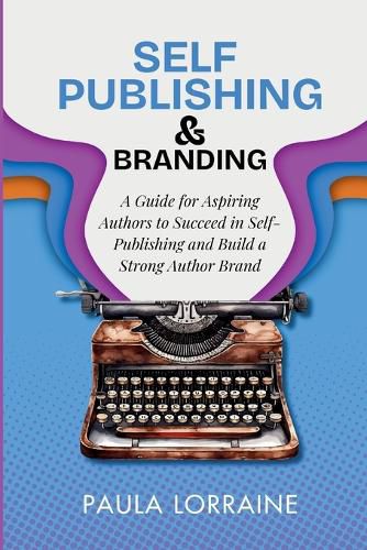 Cover image for Self Publishing & Branding