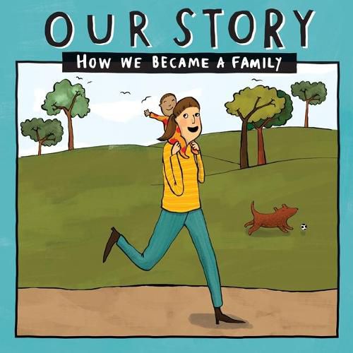 Cover image for Our Story: How we became a family - SMEM1