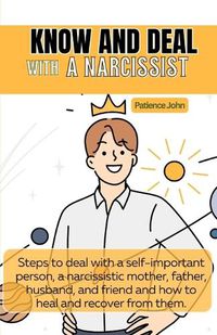 Cover image for Know And Deal With A Narcissist