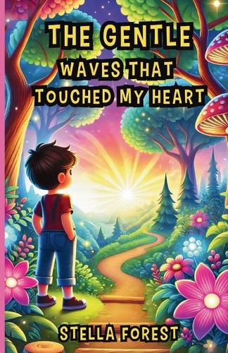 Cover image for The Gentle Waves That Touched My Heart