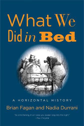 What We Did in Bed: A Horizontal History