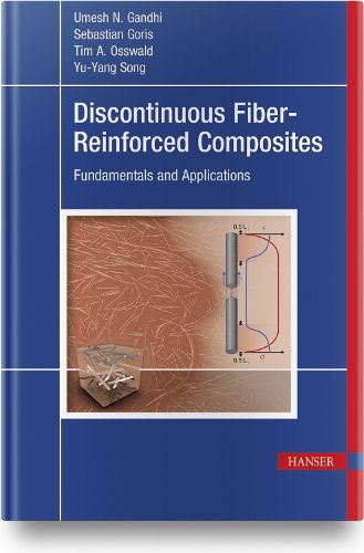 Cover image for Discontinuous Fiber-Reinforced Composites: Fundamentals and Applications