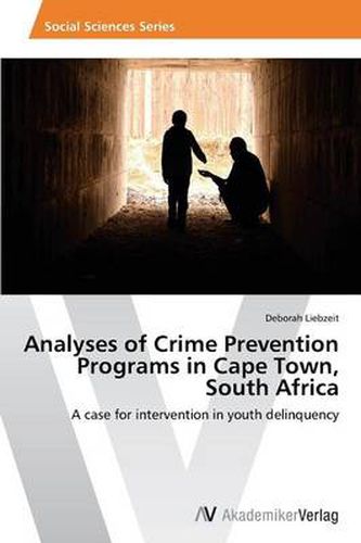 Cover image for Analyses of Crime Prevention Programs in Cape Town, South Africa