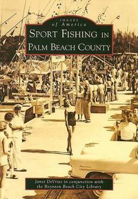 Cover image for Sport Fishing in Palm Beach County