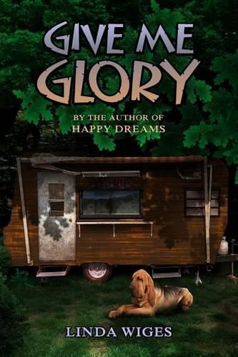 Cover image for Give Me Glory