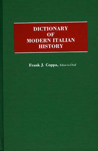 Dictionary of Modern Italian History