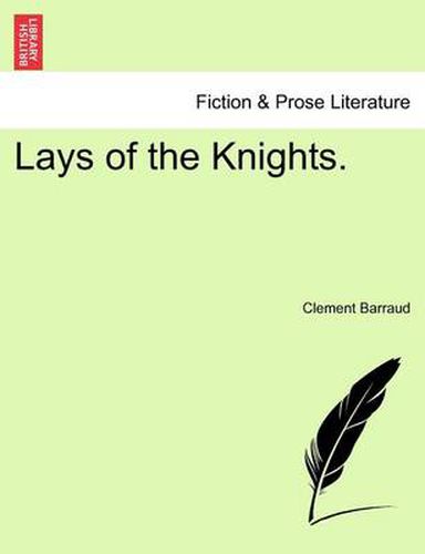 Cover image for Lays of the Knights.