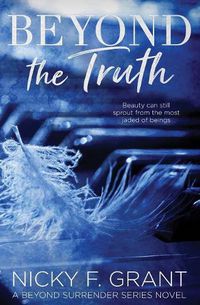 Cover image for Beyond the Truth