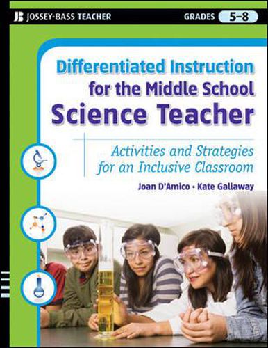 Cover image for Differentiated Instruction for the Middle School Science Teacher: Activities and Strategies for an Inclusive Classroom