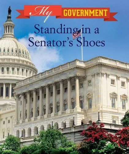 Standing in a Senator's Shoes