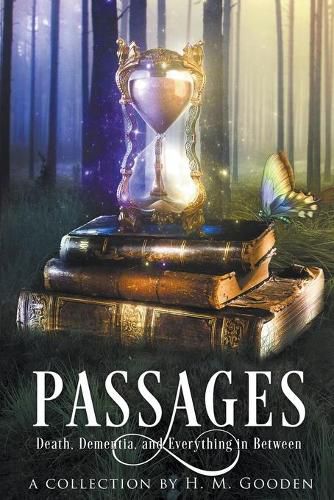 Cover image for Passages: Death, Dementia, and Everything in Between