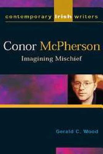 Cover image for Conor McPherson: Imagining Mischief