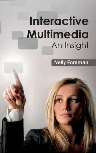 Cover image for Interactive Multimedia: An Insight