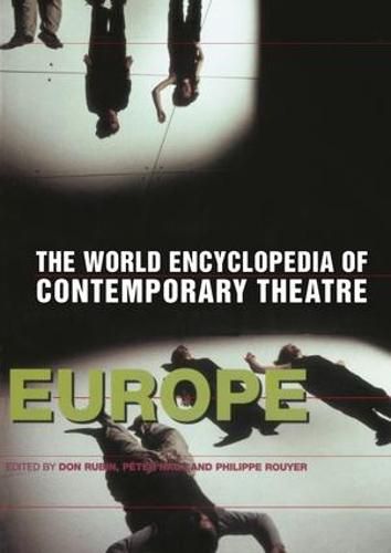 Cover image for World Encyclopedia of Contemporary Theatre: Volume 1: Europe