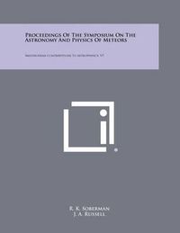 Cover image for Proceedings of the Symposium on the Astronomy and Physics of Meteors: Smithsonian Contributions to Astrophysics, V7