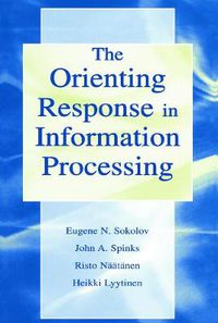 Cover image for The Orienting Response in Information Processing