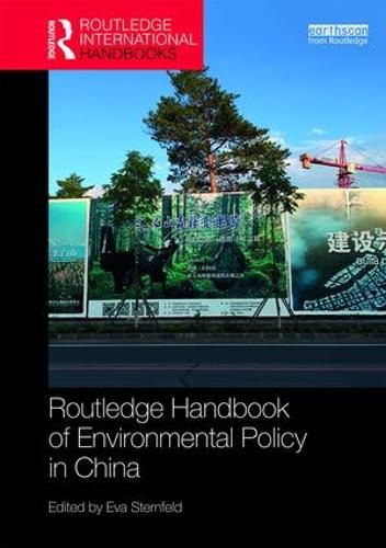 Cover image for Routledge Handbook of Environmental Policy in China