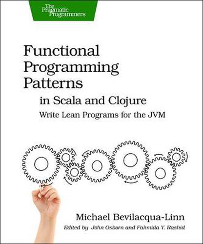 Cover image for Functional Programming Patterns in Scala and Clojure