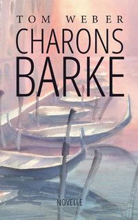 Cover image for Charons Barke: Novelle