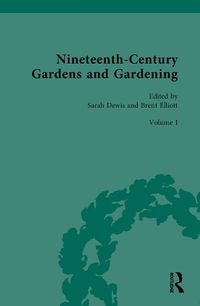 Cover image for Nineteenth-Century Gardens and Gardening