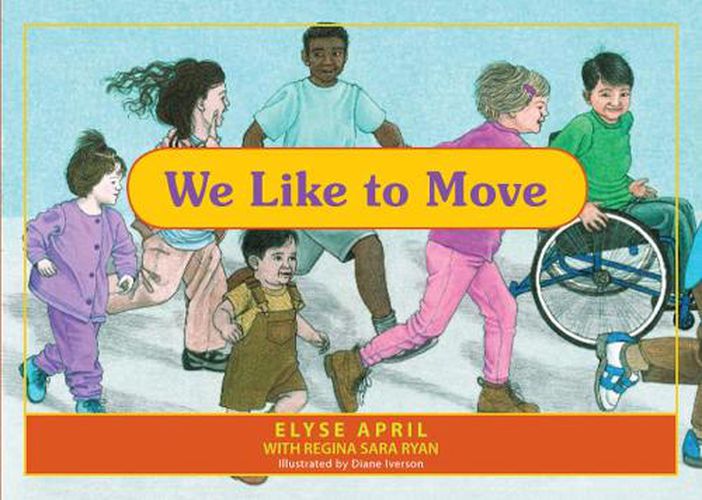 We Like to Move: Exercise Is Fun