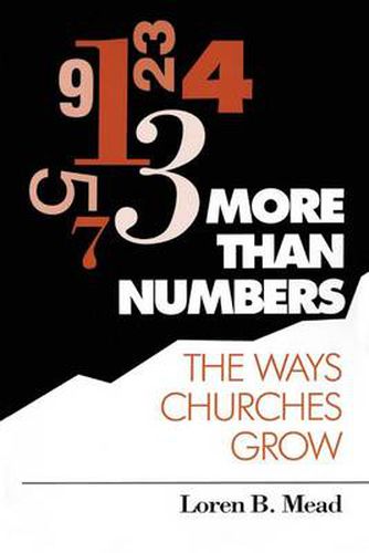 Cover image for More Than Numbers: The Ways Churches Grow