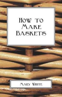 Cover image for How to Make Baskets