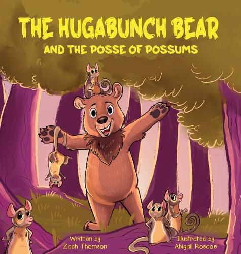 Cover image for The Hugabunch Bear and the Posse of Possums