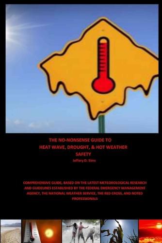 Cover image for The No-Nonsense Guide to Heat Wave, Drought, & Hot Weather Safety