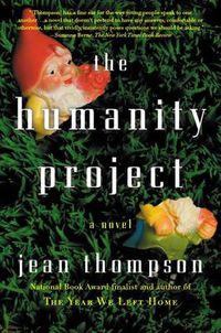 Cover image for The Humanity Project: A Novel